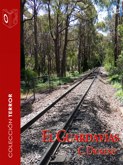 Title details for El Guardavías--Dramatizado by Charles Dickens - Wait list